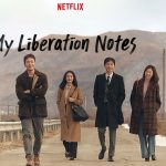 My Liberation Notes, Drama Korea Paling Menggugah Hati